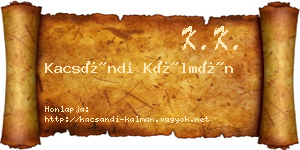 Kacsándi Kálmán névjegykártya