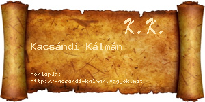 Kacsándi Kálmán névjegykártya